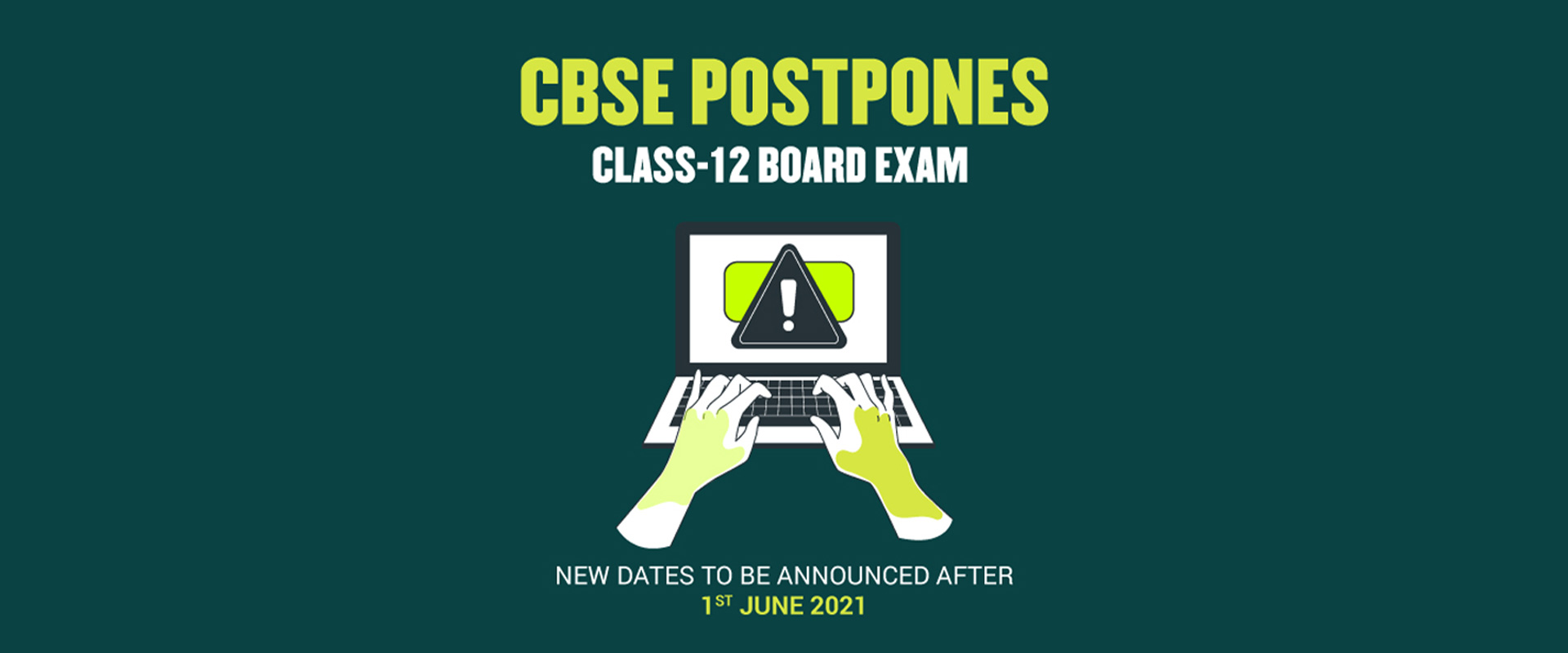 CBSE postpones Class 12 Board Exam and Cancels them for Class 10